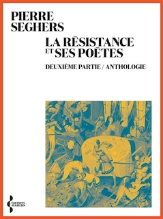 Couverture_La Résistance et ses poètes, Vol. 2. Anthologie