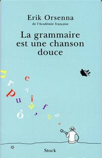 Front cover_La grammaire est une chanson douce