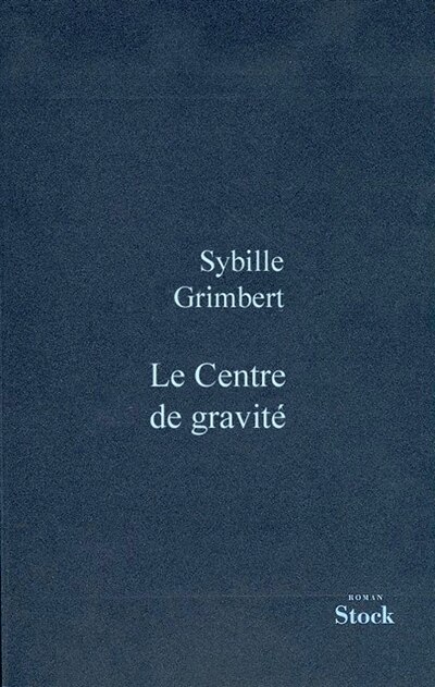 Front cover_Le centre de gravité