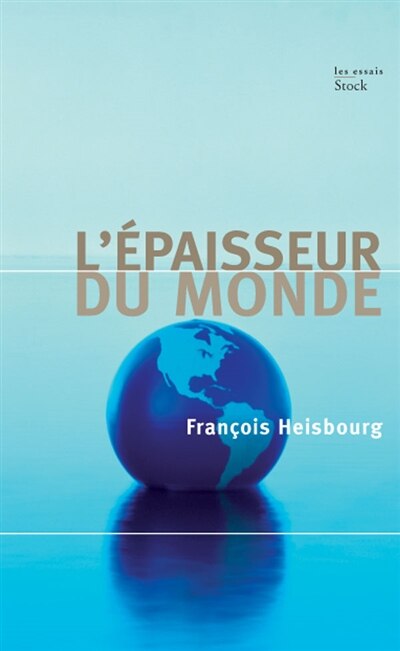 Couverture_L' &eacute;paisseur du monde