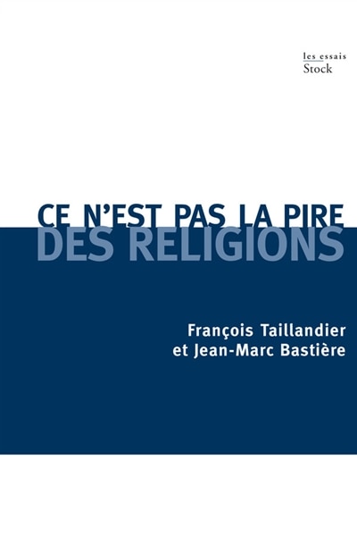 Couverture_Ce n'est pas la pire des religions