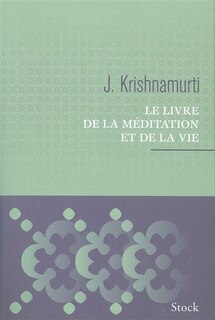 Couverture_Le livre de la méditation et de la vie