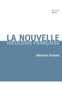 Front cover_La nouvelle idéologie française