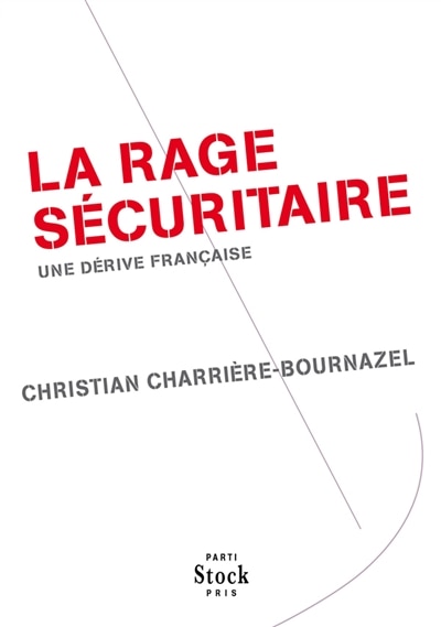 Couverture_La rage sécuritaire