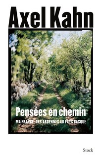 Couverture_Pensées en chemin : ma France, des Ardennes au Pays basque