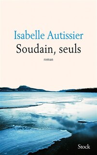 Couverture_Soudain, seuls