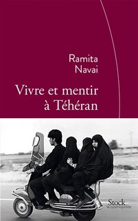 Couverture_Vivre et mentir à Téhéran