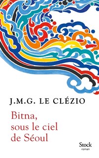 Couverture_Bitna, sous le ciel de Séoul