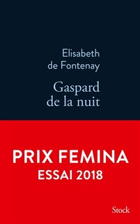 Couverture_Gaspard de la nuit : autobiographie de mon frère