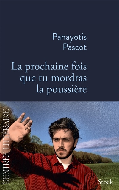 Couverture_LA PROCHAINE FOIS QUE TU MORDRAS LA POUSSIÈRE