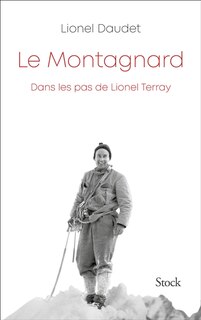 Couverture_Le montagnard : dans les pas de Lionel Terray