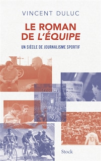 Couverture_Le roman de L'Equipe