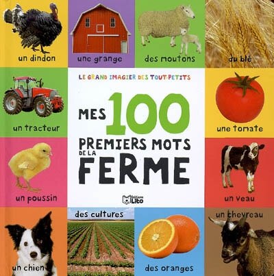 Mes 100 premiers mots de la ferme | Indigo