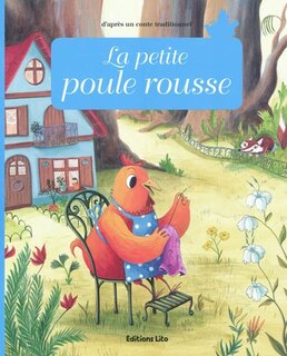 Couverture_La petite poule rousse : d'après un conte traditionnel