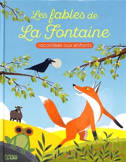 Front cover_Les Fables de La Fontaine : racontées aux enfants