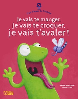 Front cover_Je vais te manger, je vais te croquer, je vais t'avaler !