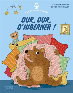 Couverture_Dur, dur, d'hiberner !