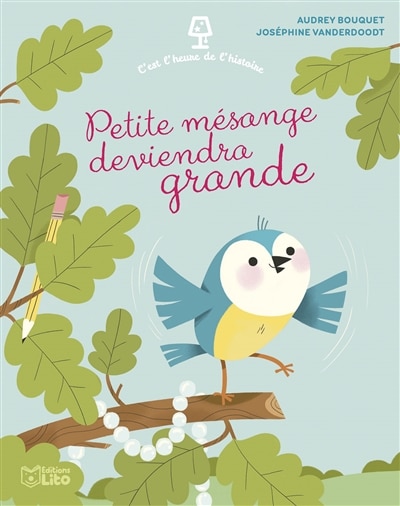 Front cover_Petite m&eacute;sange deviendra grande