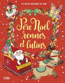 Front cover_Père Noël, rennes et lutins