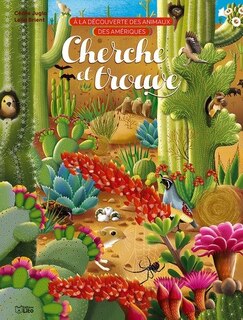 A la découverte des animaux des Amériques: cherche et trouve