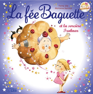 Front cover_La fée Baguette et la sorcière Traknar
