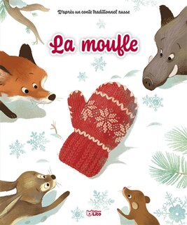 Front cover_La moufle : d'après un conte traditionnel russe