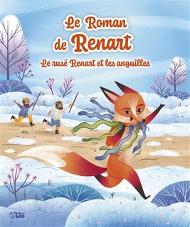 Front cover_Le rusé Renart et les anguilles