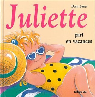 Front cover_Juliette Part En Vacances