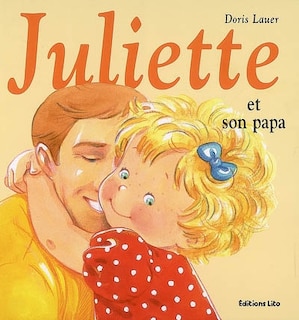 Front cover_Juliette et son papa