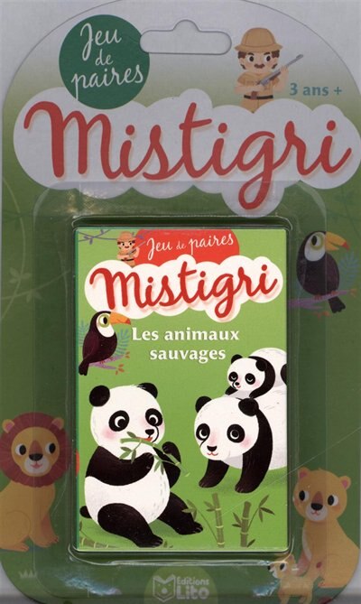 Mistigri - Les Animaux Sauvages