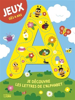 Couverture_Je découvre les lettres de l'alphabet : jeux