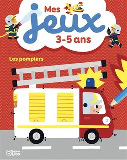 Front cover_Les pompiers : mes jeux 3-5 ans