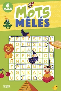 Couverture_Mots mêlés : 6 ans