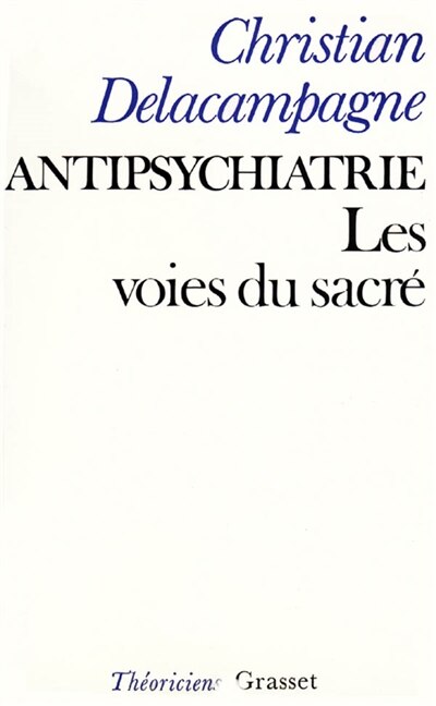 Front cover_Antipsychiatrie ou les Voies du sacré