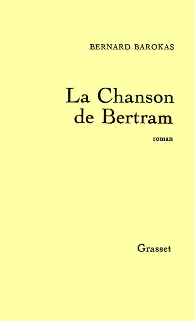 Couverture_La Chanson de Bertram ou Le Merveilleux voyage de Bertram autour de la Méditerranée