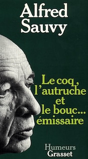Couverture_Le Coq, l'autruche et le bouc &eacute;missaire