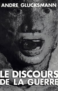 Front cover_Le discours de la guerre ; Europe 2004