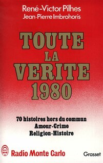 Front cover_Toute la v&eacute;rit&eacute; 1980