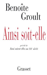 Front cover_Ainsi soit-elle ; Ainsi soient-elles au XXIe siècle