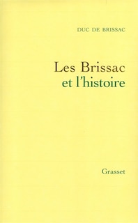 Front cover_Les Brissac et l'histoire