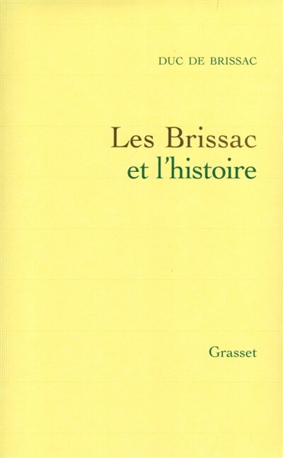 Front cover_Les Brissac et l'histoire