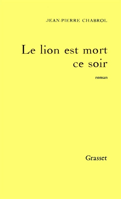 Couverture_Le Lion est mort ce soir