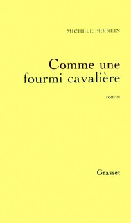 Front cover_Comme une fourmi cavalière