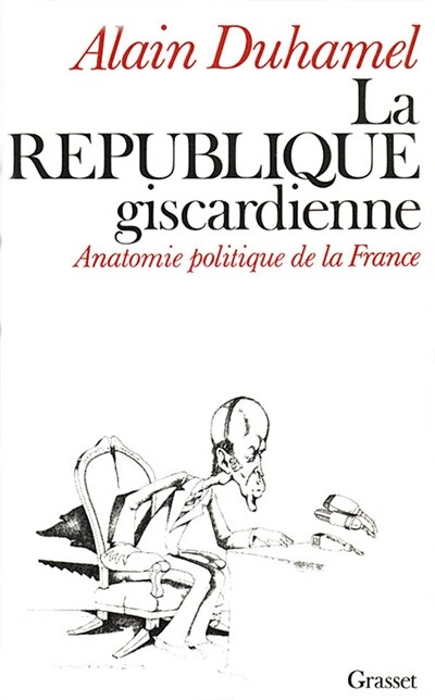 Front cover_La République giscardienne