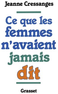 Front cover_Ce que les femmes n'avaient jamais dit