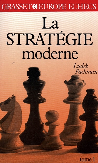 Front cover_La Stratégie moderne aux échecs, Vol. 1