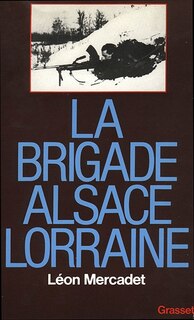Couverture_La Brigade Alsace-Lorraine