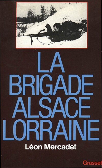Couverture_La Brigade Alsace-Lorraine