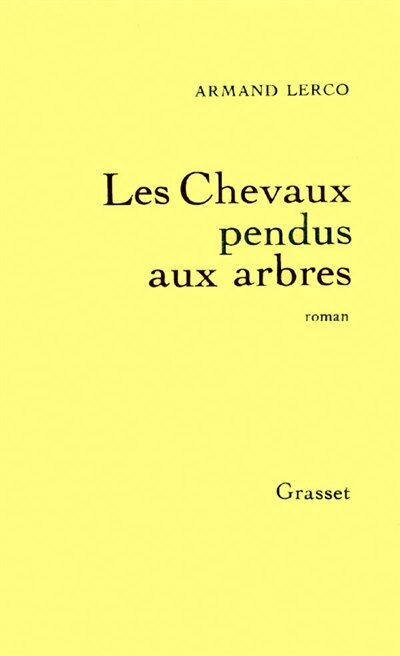 Front cover_Les Chevaux pendus aux arbres