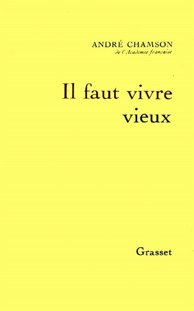 Front cover_Il faut vivre vieux